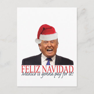 Trumf. Feliz Navidad, Mexico går att betala för Helg Vykort