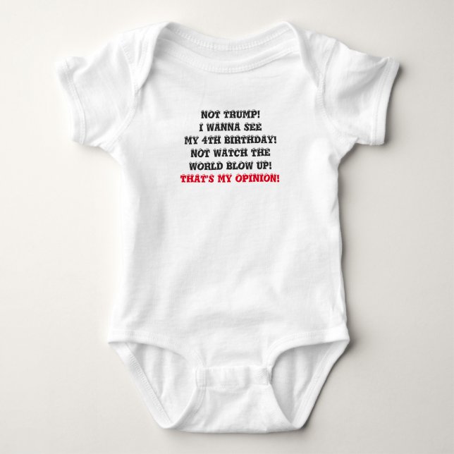TRUMF FÖR BABYNÅGOT ATT SÄGA "INTE…", GULLIG DRÄKT TEE SHIRT (Framsida)