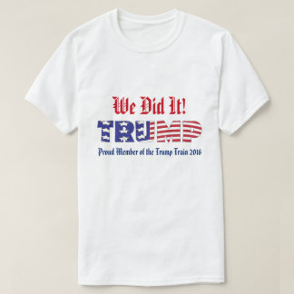 Trumf gjorde vi den tee shirt