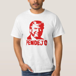 Trumf suger "den Pendejo" T-tröja Tee