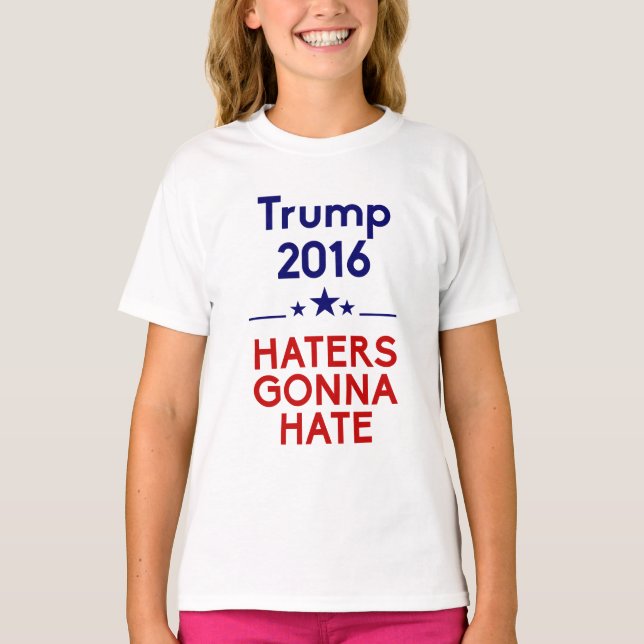 TrumfHaters som går att hata Tee Shirt (Framsida)