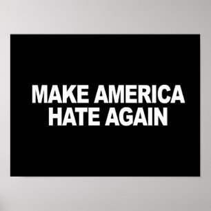 Trumfslogan - gör Amerika att hata igen - - .png Poster
