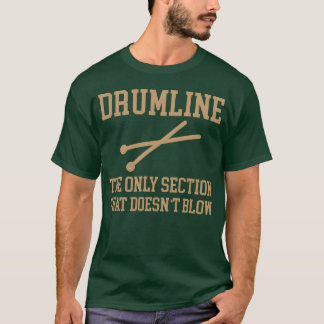 Trumlinjen Endast avdelningen som inte blåser roli T Shirt