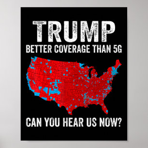 Trumma bättre täckning än 5 g kan du höra oss nu poster