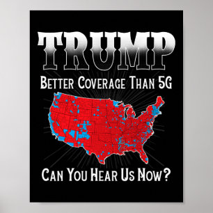 Trumma bättre täckning än 5 g kan du höra oss nu poster