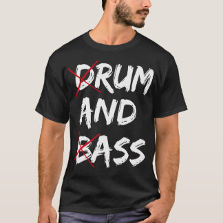 Trumma Och Bas Sarksastisk Rolig Musik Rytm Instru T Shirt