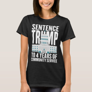 Trumma till 4 års gemenskapsservice Pro Trump T Shirt