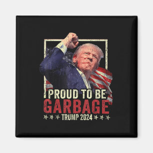 Trumman 2024 som stolt ska vara Sopor-trumpens pre Magnet