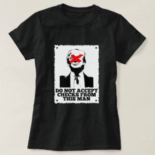 Trumman accepterar inte kontroller t shirt