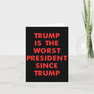 Trumman är den sämsta presidenten sedan Trump Desi Kort