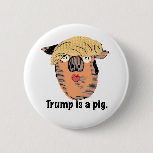 Trumman är en gris knapp