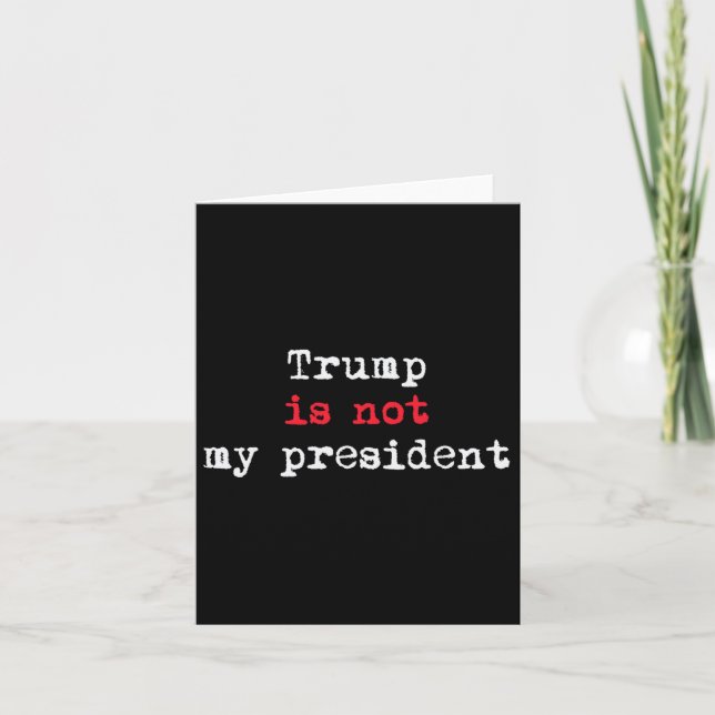 Trumman är inte min ordförande minimalistisk kort (Framsida)