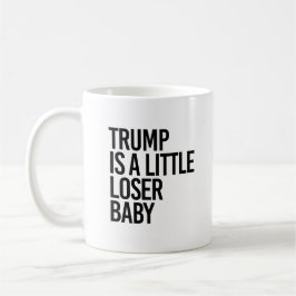 Trumman är lite förlorare baby kaffemugg