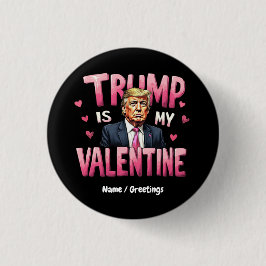 Trumman är min hjärtans rovhjärtans dag. knapp