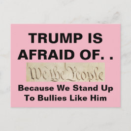 Trumman är rädd för att vi är folk mot Bullies Vykort