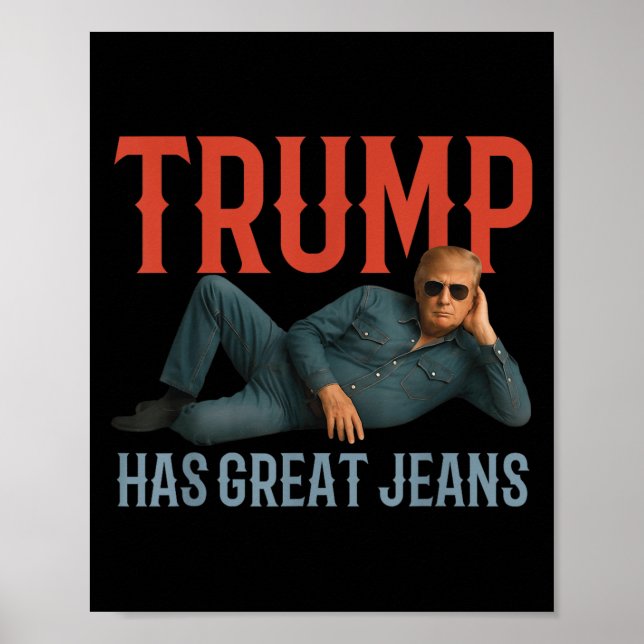Trumman har Underbara Jeans underliga politiska PM Poster (Framsidan)