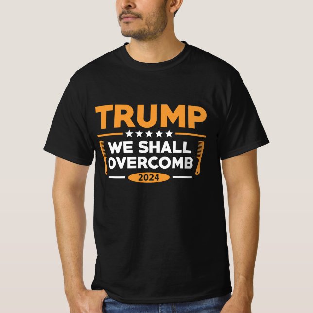 Trumman som vi kommer att övervinna t shirt (Framsida)