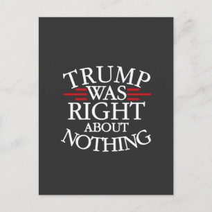 Trumman var Höger om ingenting antitrumpdemokrati Vykort
