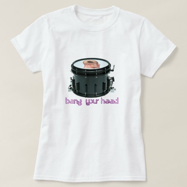 "Trummar smällen din Head" snara babyen - Tee (Design framsida)