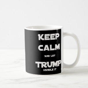 Trump 2020-Behållans Lugn och låt trumma den Kaffemugg