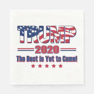 Trump 2020 Det bästa är fortfarande för Komen Pappersservett
