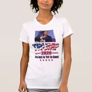 Trump 2020 Det bästa är fortfarande för Komen T Shirt