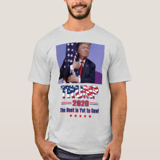 Trump 2020 Det bästa är fortfarande för Komen T Shirt