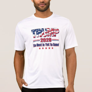 Trump 2020 Det bästa är fortfarande för Komen T Shirt