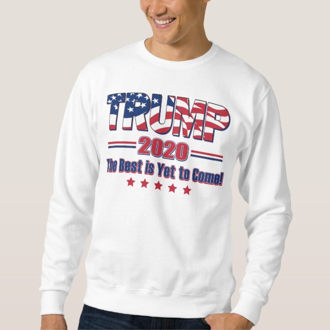 Trump 2020 Det bästa kommer ännu Lång Ärmad Tröja (Framsida)
