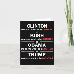 Trump 2020 Funny Clinton Bush Obama Trump Canadian Kort