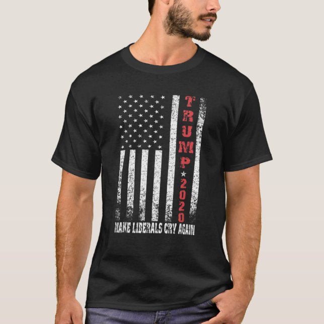 Trump 2020 Låt liberalerna Gråta igen Distress Ame T Shirt (Framsida)