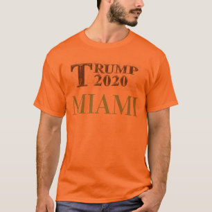 TRUMP 2020 MIAMI T SHIRT