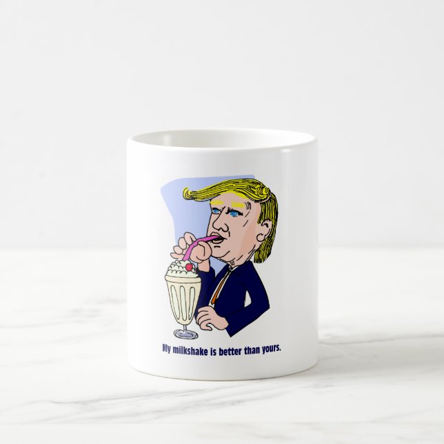 Trump 2020 - Min mjölkskaka är bättre än din Kaffemugg (Center)