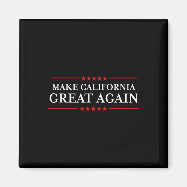 Trump 2020 Shirts Ltd - Gör Kalifornien Underbart Magnet (Framsidan)