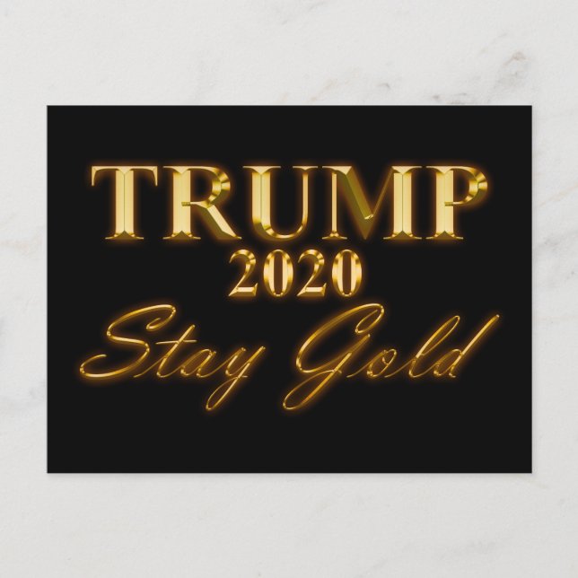 TRUMP 2020 - Stanna Guld Vykort (Framsida)
