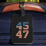 Trump 2024 45 47 Vintage American Flagga Retro 454 Bagagebricka<br><div class="desc">Trump 2024 45 47 Vintage American Flagga Retro 4547 Trump 2024</div>