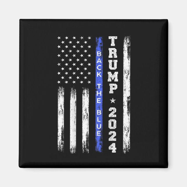 Trump 2024 Back the Blue Thin Blue Line American F Magnet (Framsidan)