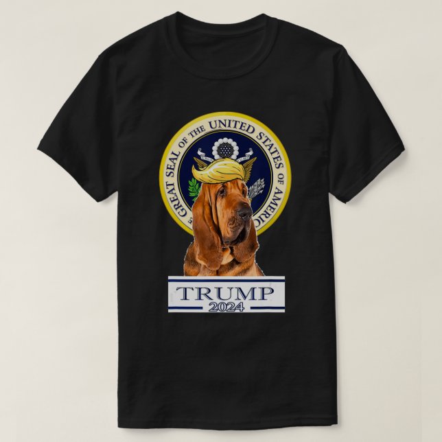 Trump 2024 Bloodhound T Shirt (Design framsida)