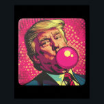 Trump 2024 Bubble Gum Pop Poster<br><div class="desc">Trump 2024 Bubble Gum Pop</div>