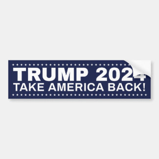 Trump 2024 Bumper Sticker Ta Amerika tillbaka! Bildekal