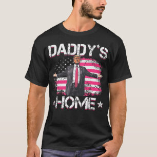 Trump 2024 Daddys Home Funny Trump Rosa T Shirt