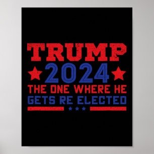 Trump 2024 Där han blir omvald Poster