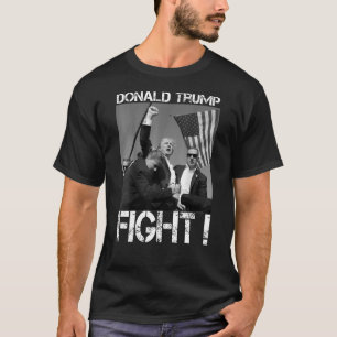 Trump 2024, Donald Trump fist Trump Fight 2024 T Shirt