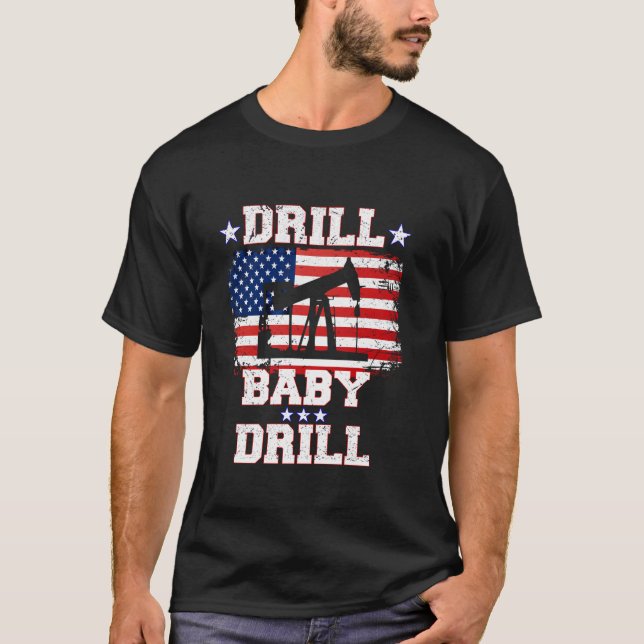 Trump 2024 Drill Baby Drill US Flagga Republican 4 T Shirt (Framsida)