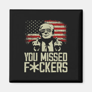 Trump 2024 Du missade Donald Trump Mitten Finger Magnet