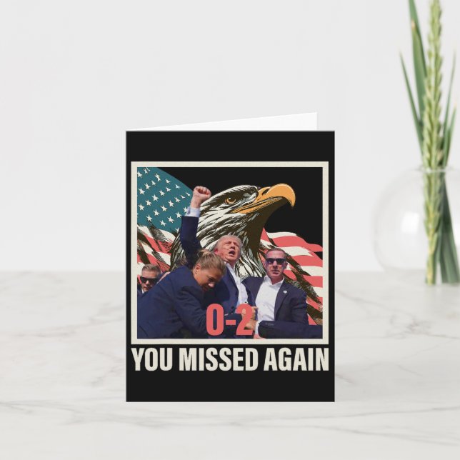 Trump 2024 Du missade igen 0-2  Kort (Framsida)