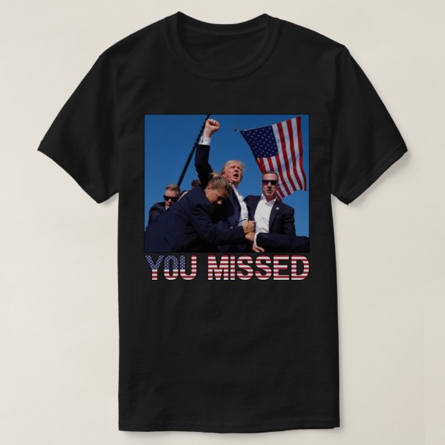 Trump 2024 du missade t shirt (Design framsida)