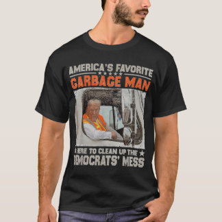 Trump 2024 Election Trump Garbage Man Vote Trump T Shirt