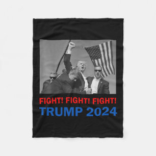 Trump 2024 Fight Fight Donald Trump Fist Pum Fleecefilt