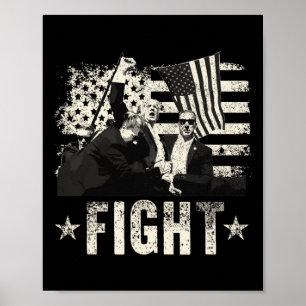 Trump 2024 Fight Fight Donald Trump Fist Pum Poster